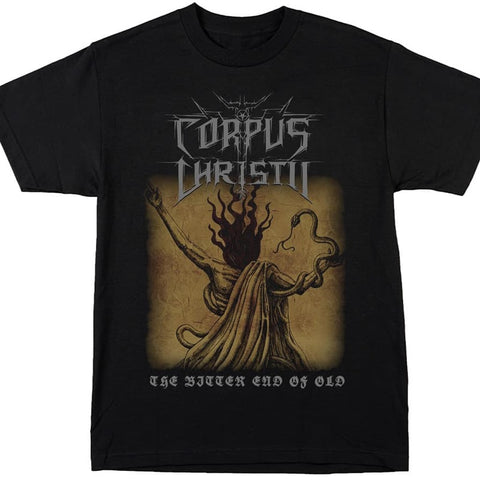 Corpus Christii | The Bitter End of Old TS