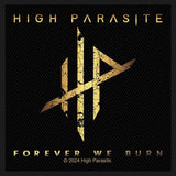 High Parasite | Forever We Burn Woven Patch