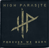 High Parasite | Forever We Burn Woven Patch