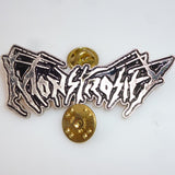 Monstrosity | Pin Badge Logo