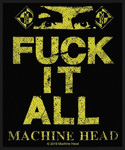 Machine Head | Fuck It All Woven Patch